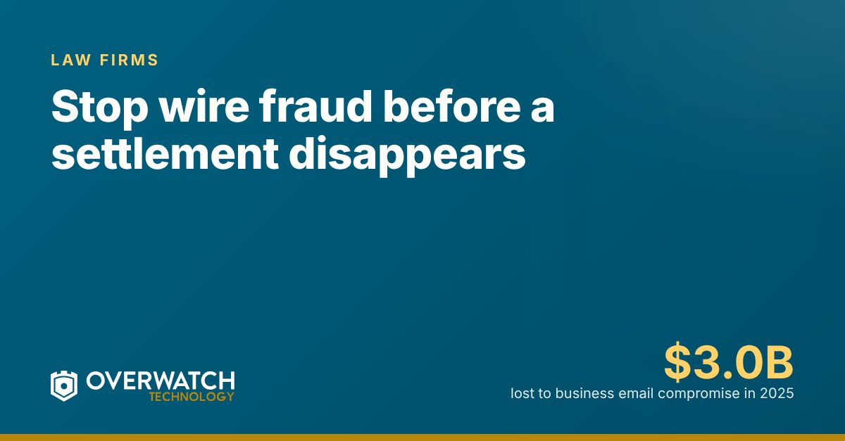 Stop wire fraud before a settlement disappears